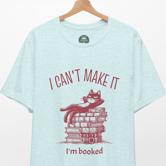 I’m Booked Tee | Book Lover Shirt