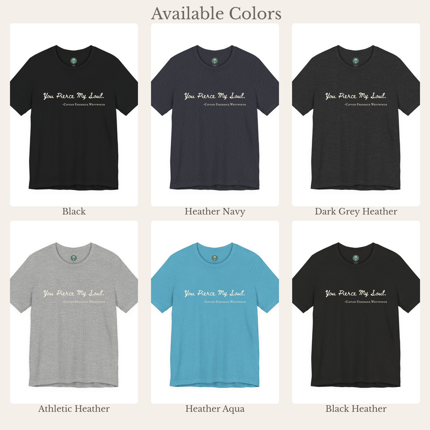 You Pierce My Soul Tee | Jane Austen Shirt