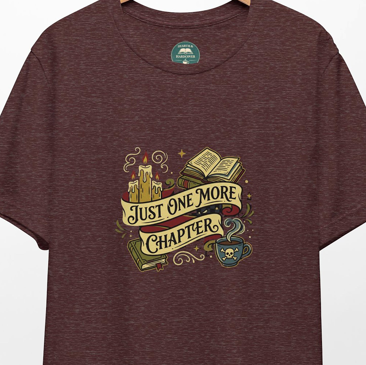 Just One More Chapter | Book Lover Tee