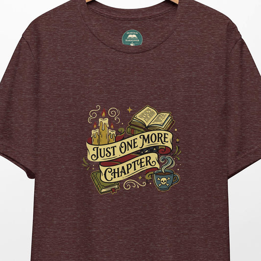 Just One More Chapter | Book Lover Tee