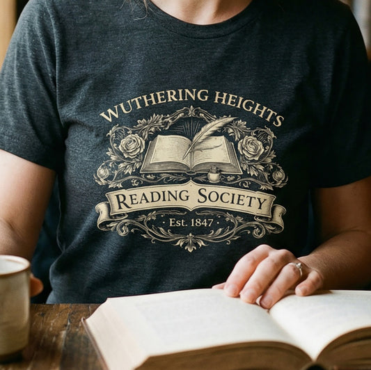 Wuthering Heights Society Tee | Classic Literature Shirt